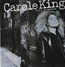 Carole King : City Streets Carole King : City Streets